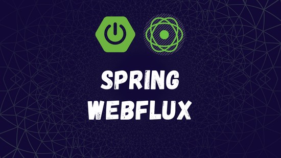 Spring WebFlux